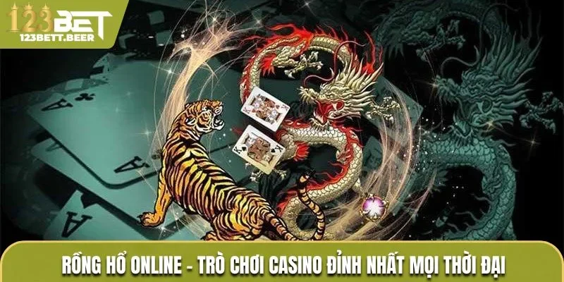 Rồng hổ Online